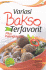 Variasi Bakso Terfavorit Plus Pelengkapnya